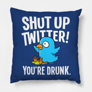 Shut Up Twitter Pillow