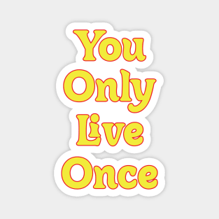 YOLO // MOTIVATION QUOTES Magnet