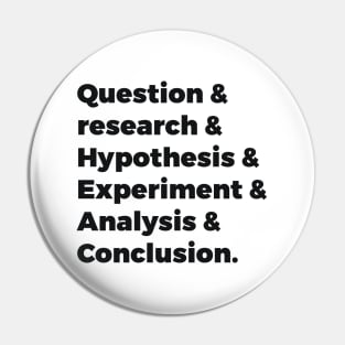 Scientific method Pin