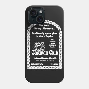 Caravan Club Topeka Phone Case