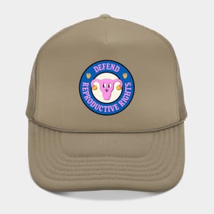 Defend Reproductive Rights - Protect Abortion Rights Hat