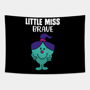 LITTLE MISS BRAVE Tapestry