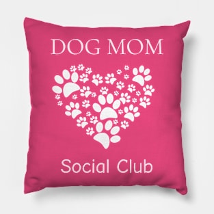 Dog Mom Social Club Paw Print Heart Pillow