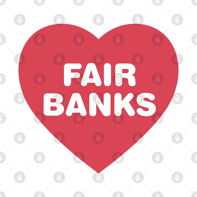 Fairbanks Red Heart in Bold Font by modeoftravel