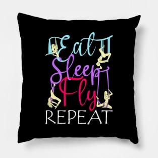 Eat Sleep Fly Repeat Aerial Yoga Silks Pillow