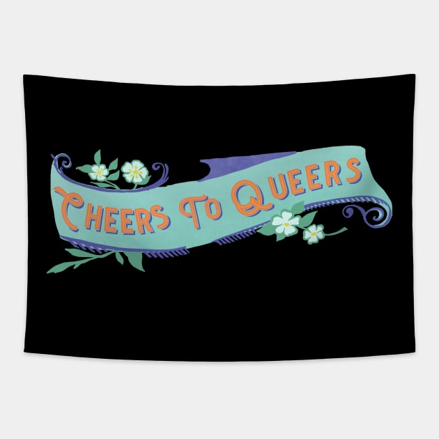 Cheers To Queers Tapestry by FabulouslyFeminist