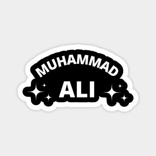 Muhammad Ali typography 2 Magnet