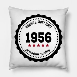 Making history since 1956 badge Pillow