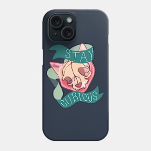 STAY CURIOUS Phone Case