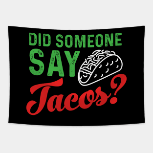 Did someone say tacos? Tapestry