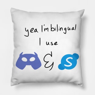 Bilingual Skype and Discord Pillow