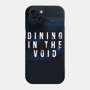 Dining in the Void Logo Phone Case