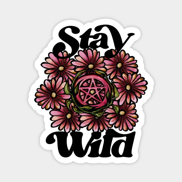 Stay Wild Pentagram Flowers Magnet by bubbsnugg