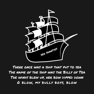 Sea shanties ship design T-Shirt