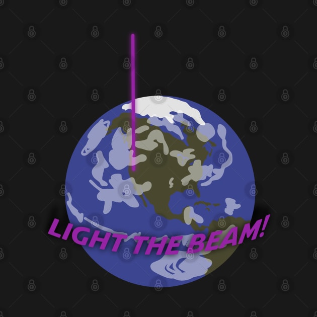 Light The Beam! by rattraptees