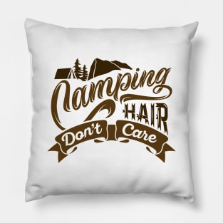 Camping Hair Don't Care Pillow