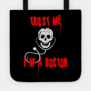Halloween Trust Me I'm a Doctor Tote