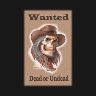 Wanted- outlaw Zombie T-Shirt