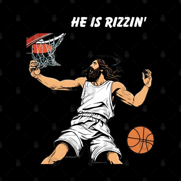 He is Rizzin funny Jesus by Dylante