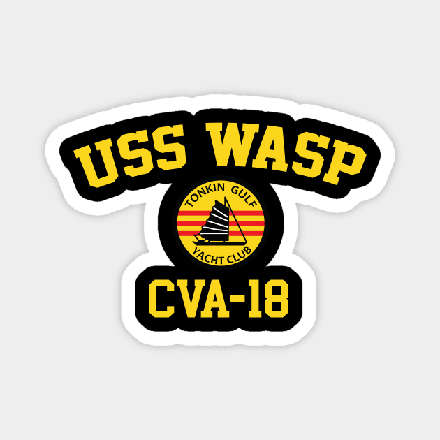 USS Wasp CVA-18 Tonkin Gulf Yacht Club Magnet by Tonkin Gulf Yacht Club