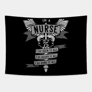 Funny 75th Birthday Nurse Gift Idea Tapestry