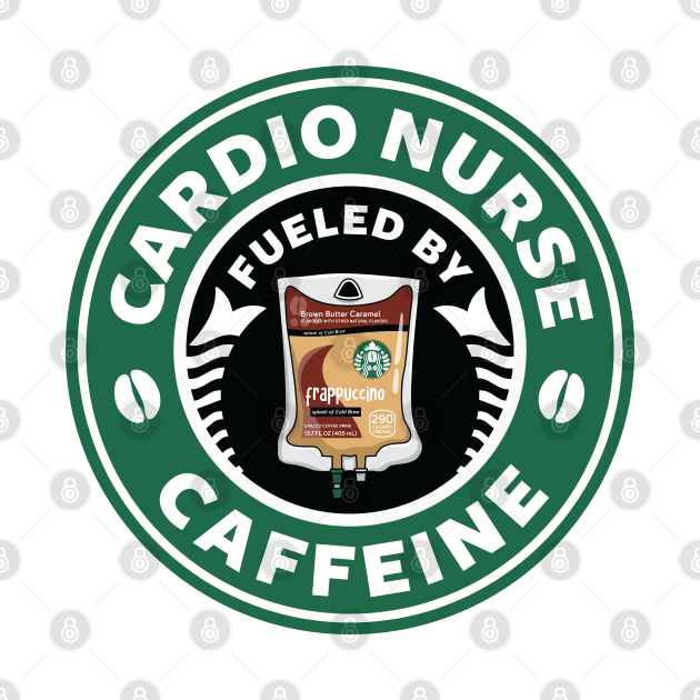 Cardio Nurse Fueled By Caffeine by spacedowl