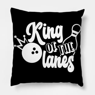 King of the bowling lanes Pillow