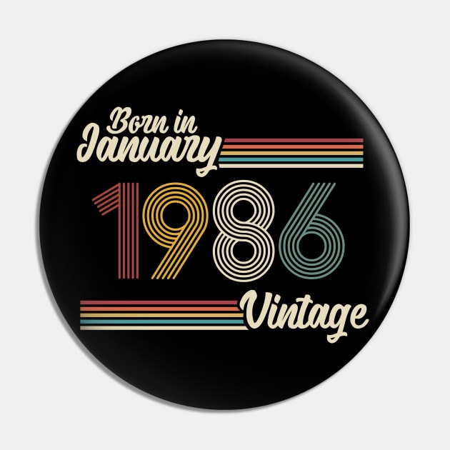 Vintage Born in January 1986 Pin by Jokowow