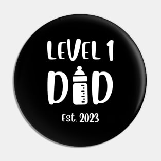 Level 1 Dad Est. 2023 Pin