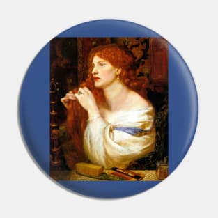 Aurelia (Fazio's Mistress) - Dante Gabriel Rossetti Pin