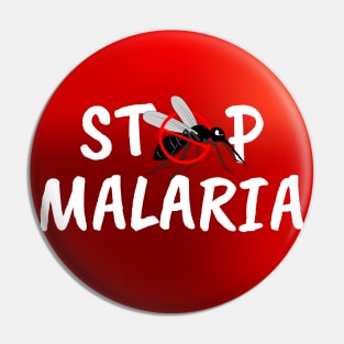 stop malaria Pin