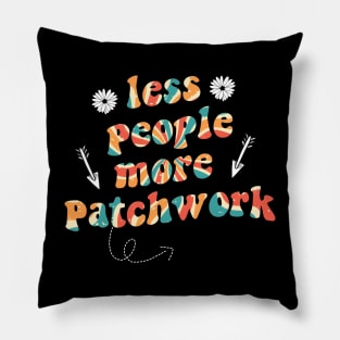 less people more patchwork Pillow