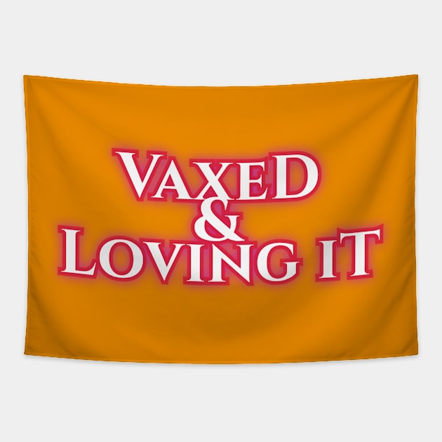 Vaxed & Loving It Tapestry by Elvira Khan