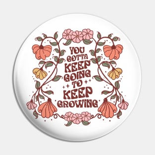 Distressed Keep going to go Pin