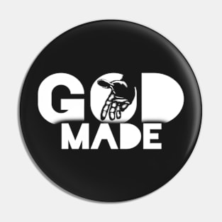 GOD Made 2 Pin