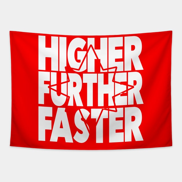 HigHER FurtHER Faster Tapestry by AO01