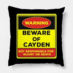 Beware Of Kayson/Warning Beware Of Kayson Not Responsible For Injury Or Death/gift for Kayson Pillow