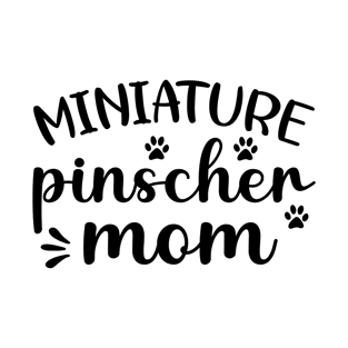 Miniature pinscher mom T-Shirt