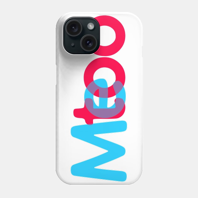 ME TOO 04 Phone Case by Utopic Slaps