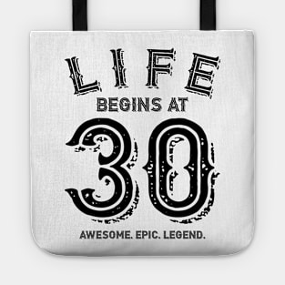 Life Begins at 30 Tote