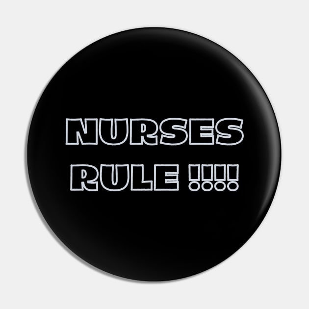 Nurses Rule! Nurse appreciation present Pin by topsnthings