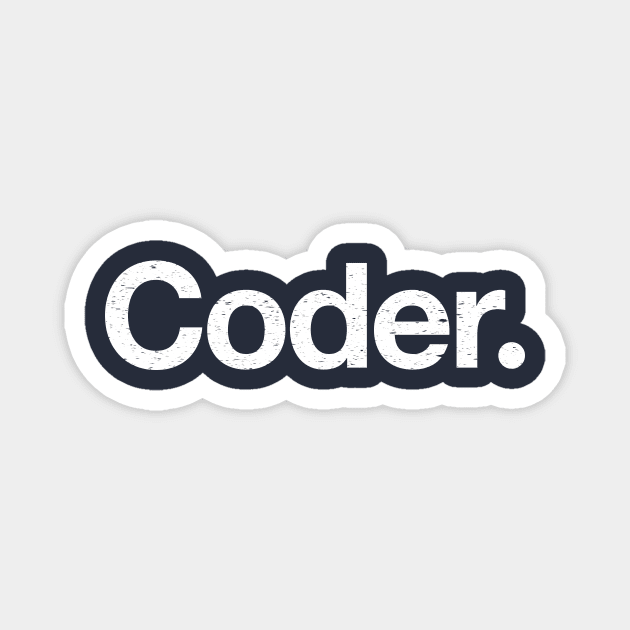 Coder. Magnet by TheAllGoodCompany