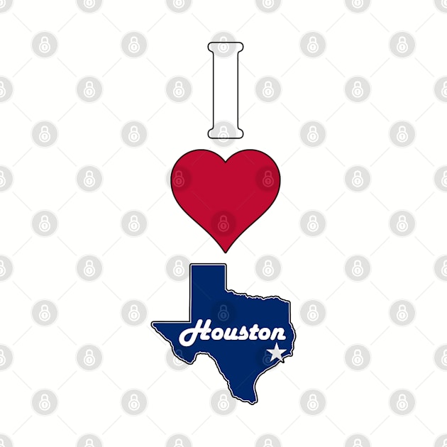 Vertical I Love Houston / I Heart Houston Lone Star State Texan by Sports Stars ⭐⭐⭐⭐⭐