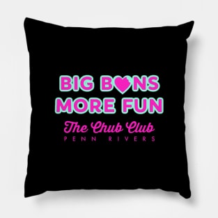 Big Buns More Fun merch Pillow