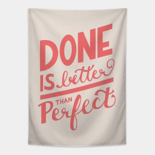 Done is Better Than Perfect Hand Lettering Tapestry