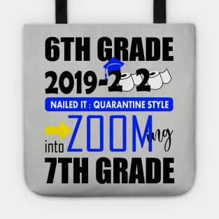 6th grade nailed it zooming into 7th grade..6th grade graduation gift Tote