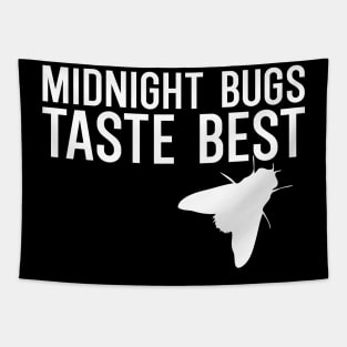 Midnight bugs taste best Tapestry