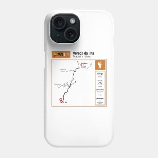 Madeira Island PR1.1 VEREDA DA ILHA trail map Phone Case