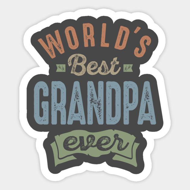 Download World S Best Grandpa Grandparents Day Sticker Teepublic