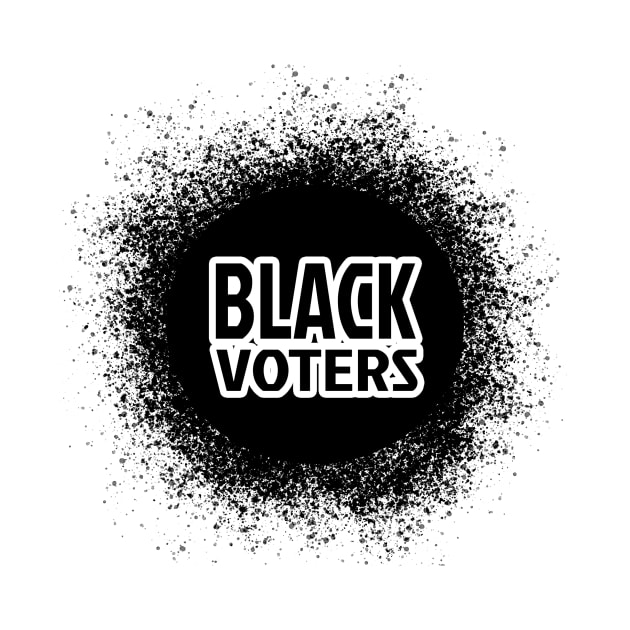 Black Voters, Vote 2020, Black Votes Matter, Election 2020 by NooHringShop